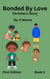 Bonded by Love (Christian's Story) - Bonded By Love, #1