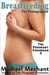 Breastfeeding the Photographer - The Pregnant Freshman 3 - The Pregnant Freshman, #3