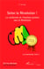 Selon la Révolution ! La randonnée de l'étudiant guinéen sous la Révolution - La tourmente, livre I