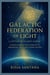 A Letter to Planet Earth - The Galactic Federation of Light., #3