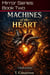 Machines of the Heart - Mirror Series, #2