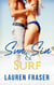Sun, Sin and Surf
