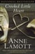 Crooked Little Heart - A Novel