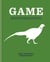 Game - New Ways to Prepare, Cook & Cure