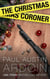 The Christmas Coroner - Fenway Stevenson Mysteries, #5.5