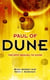 Paul of Dune - What happened between Dune Messiah and Children of Dune – the untold story.