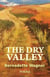 The Dry Valley