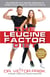 The Leucine Factor Diet - The Scientifically-Proven Approach to Combat Sugar, Burn Fat and Build Muscle