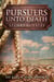 Pursuers Unto Death - To Kill A Man, #2