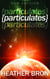 Particulates: A New Edition