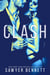Clash: A Legal Affairs Story (Book #1 of Cal and Macy's Story) - Legal Affairs Cal and Macy's Story, #1