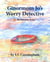 Ginormous Jo's Worry Detective - The Ginormous Series, #10