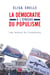 La Démocratie à l'épreuve du populisme - Les leçons du trumpisme