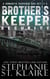 Brother's Keeper Box Set: Books 1-3 - Brother's Keeper, #8