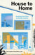 House to Home - Designing Your Space for the Way You Live