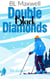Double Black Diamonds
