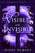 Visible and Invisible - Faith and Shadows, #1