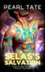 Selas's Salvation - A Sci-Fi Alien Romance - The Quasar Lineage, #8