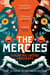 The Mercies - The bestselling Richard and Judy Book Club Pick, inspired by real historical events