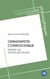 L'imagination cosmologique - Regard sur Gaston Bachelard
