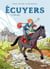 Ecuyers T1 - La belle saison