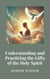 Understanding and Practicing the Gifts of the Holy Spirit