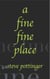 A Fine Fine Place