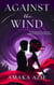 Against the Wind - Lagos Plastic Surgeon, #4