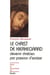 Le Christ de Kierkegaard - Devenir chrétien par passion d'exister - JJC 76