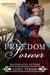 Freedom Forever - Southern Romance Series, #3