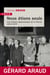 Nous étions seuls - L'histoire diplomatique de la France 1919-1939