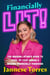 Financially Lit! - The Modern Latina's Guide to Level Up Your Dinero & Become Financially Poderosa