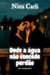 Onde a água não concede perdão - NC Romance