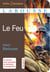 Le Feu