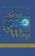 The Great Wing - A Parable About The Master Mind Principle