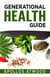 Generational Health Guide