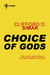 A Choice of Gods
