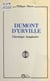 Dumont d'Urville : Chronique imaginaire