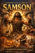 Lessons from the Life of Samson