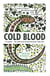 Cold Blood - Adventures with Reptiles and Amphibians
