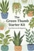 The Green Thumb Starter Kit