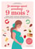 Je mange quoi pendant 9 mois ?
