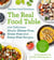 The Real Food Dietitians: The Real Food Table - 100 Easy & Delicious Mostly Gluten-Free, Grain-Free, and Dairy-Free Recipes for Every Day: A Cookbook