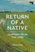 Return of a Native - Learning from the Land