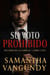 Su Voto Prohibido - Pecados de la Familia, #1