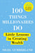 100 Things Millionaires Do - Little lessons in creating wealth
