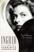 Ingrid - Ingrid Bergman, A Personal Biography