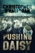 Pushing Daisy
