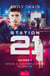 Station 21 - Les complications de Spencer - Romance suspense: Il tente de sauver la station - qui sauvera son cœur ?