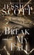 Break My Fall - Falling, #2